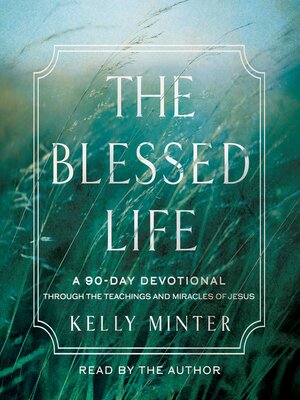 The Blessed Life - Audiobook